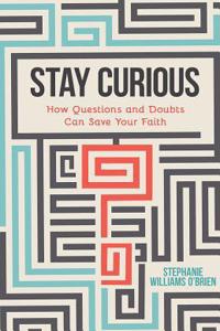 Stay Curious