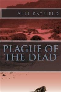 Plague of the Dead