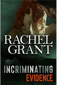 Incriminating Evidence