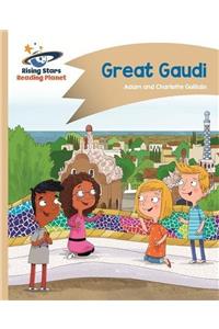 Reading Planet - Great Gaudi - Gold: Comet Street Kids