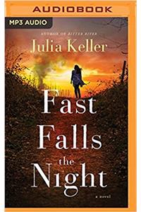 Fast Falls the Night (Bell Elkins)