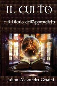 IL CULTO e il Diario dell'Apprendista