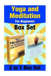 Yoga and Meditation For Beginners Box Set