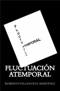 Fluctuación Atemporal