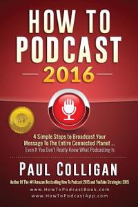 How to Podcast 2016