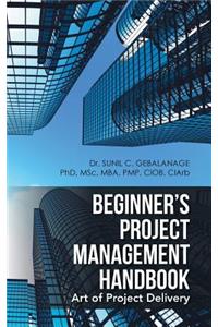 Beginner's Project Management Handbook