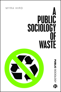 Public Sociology of Waste