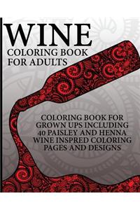 Wine Coloring Book For Adults