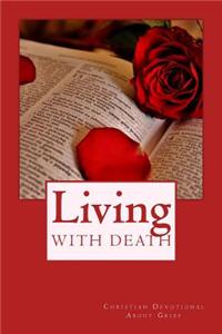 Living With Death