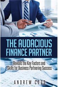 The Audacious Finance Partner