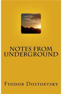 Notes From Underground