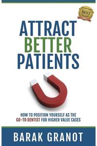Attract Better Patients