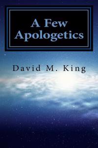 A Few Apologetics: Science Alignment with Scripture