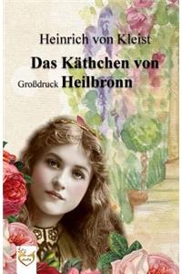 Das Käthchen von Heilbronn (Großdruck)