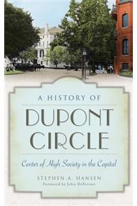 History of Dupont Circle: Center of High Society in the Capital