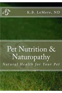 Pet Nutrition and Naturopathy