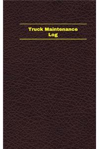 Truck Maintenance Log (Logbook, Journal - 96 pages, 5 x 8 inches)