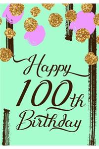Happy 100th Birthday