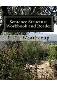 Sentence Structure Workbook and Reader