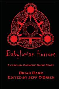 Babylonian Horrors
