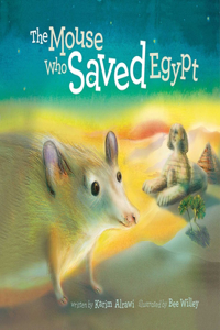 Mouse Who Saved Egypt