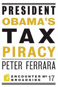 President Obama's Tax Piracy: Custer, Pickett and the Goats of West Point