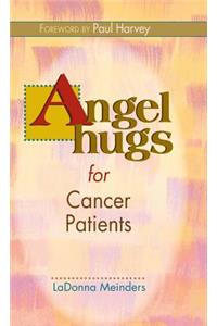 Angel Hugs for Cancer Patients