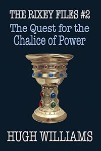 Quest for the Chalice of Power