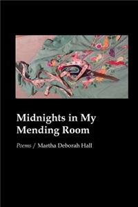 Midnights in My Mending Room