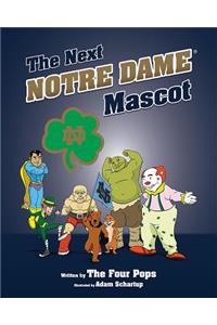 Next Notre Dame Mascot