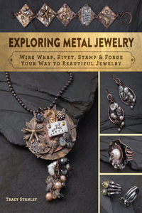 Exploring Metal Jewelry