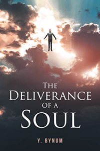 The Deliverance of a Soul