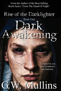 Dark Awakening