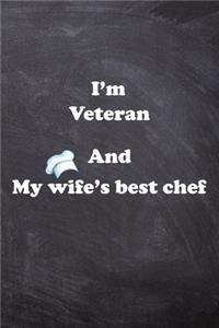 I am Veteran And my Wife Best Cook Journal