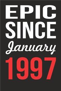 Epic Since January 1997 Journal keepsake Gift, a birthday journal to remember dates