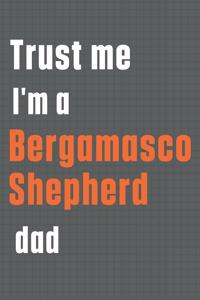 Trust me I'm a Bergamasco Shepherd dad