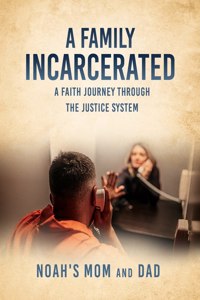 A Family Incarcerated