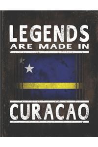 Legends Are Made In Curacao