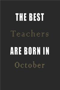 The best Teachers are born in October journal