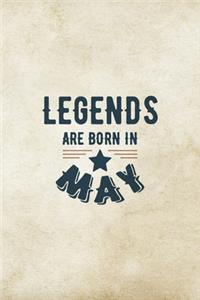 Legends Are Born In May