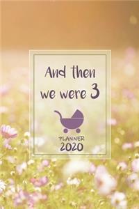 And then we were 3 &#448; Weekly Planner Organizer Diary Agenda