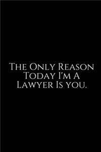 The Only Reason Today