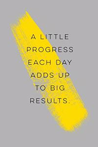 A little progress adds up to big results