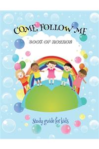 Come Follow Me Book of Mormon Study Guide for Kids: Visual Study Journal For Primary Kids and Visual Learners; 110 Pages, Large 8x11 size, Study Prompts and Questions