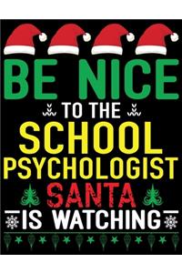 School Psychologist Santa Is Watching