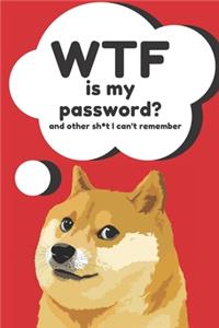 WTF is my Password Book and other Sh*t I can't remember
