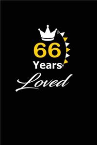 66 Years Loved