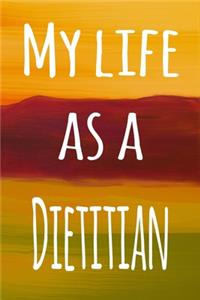 My Life as a Dietitian