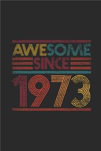 Awesome Since 1973