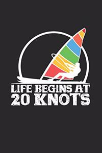 Life begins at 20 knots: 6x9 Windsurfing - blank with numbers paper - notebook - notes